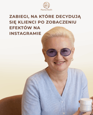 Zabiegi, na które decydują się klienci po zobaczeniu efektów na Instagramie